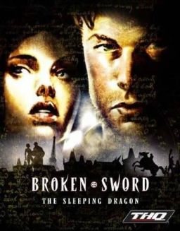 Обложка Broken Sword III: The Sleeping Dragon