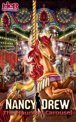 Обложка Nancy Drew: The Haunted Carousel